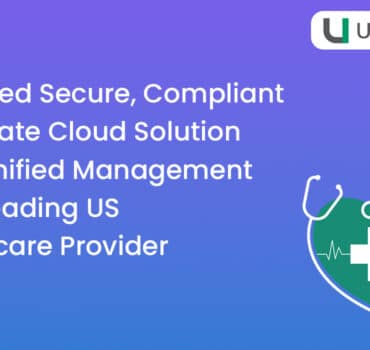 compliant private cloud solution for healthcare provider