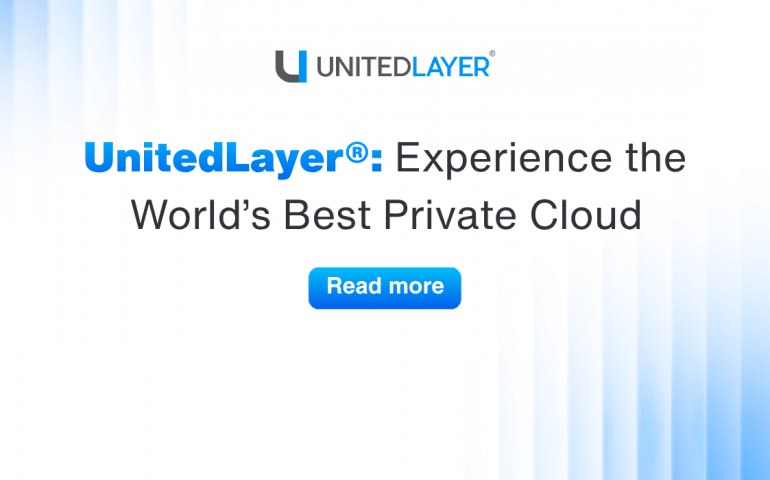UnitedLayer-Worlds-Best-Private-Cloud