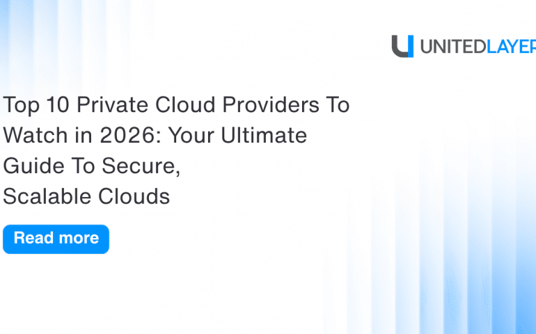 Top 10 Private Cloud Providers
