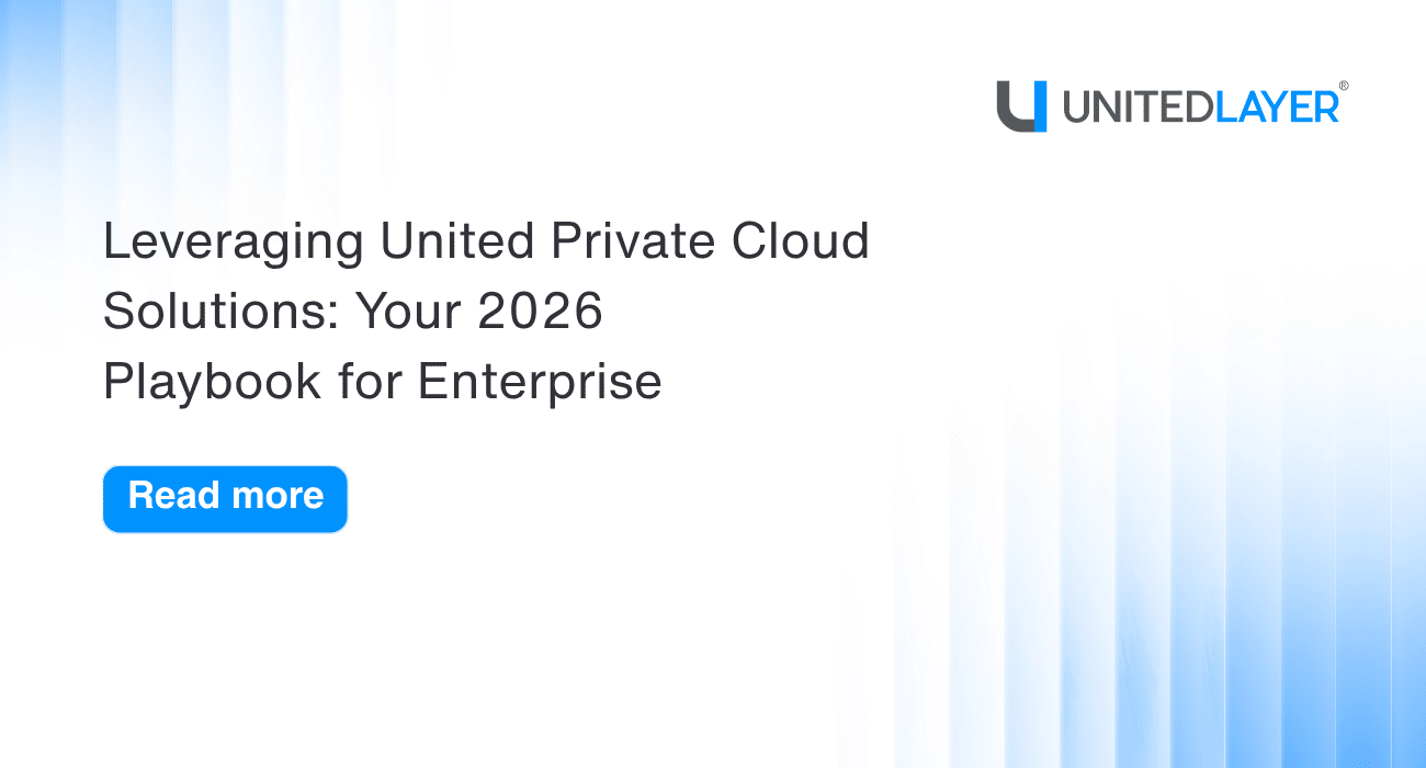 Leveraging United Private Cloud