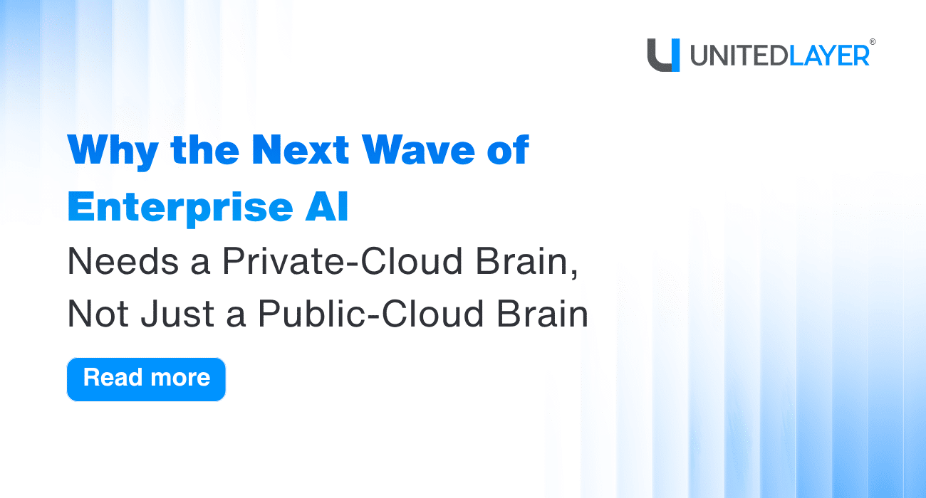 Why the Next Wave of Enterprise AI Needs a Private‑Cloud