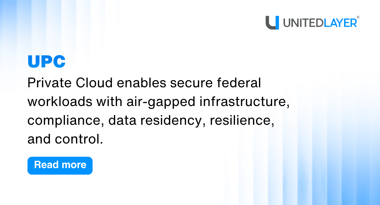 United Private Cloud® for Federal