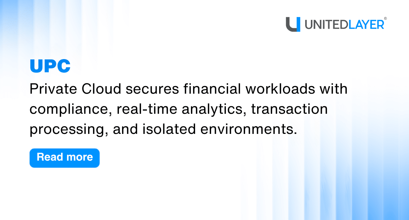 United Private Cloud® for Financial Services
