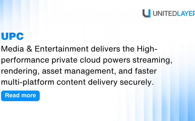United Private Cloud® for Media & Entertainment