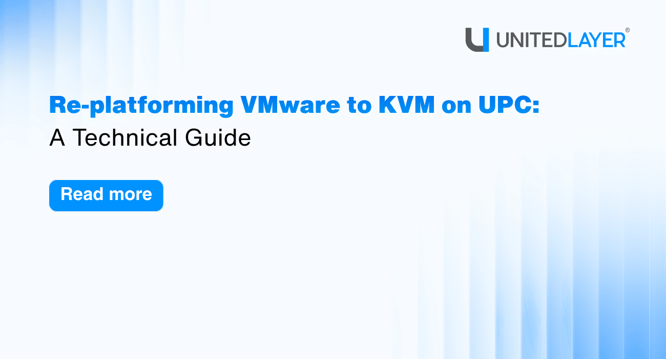 Re-platforming VMware to KVM on UPC - Blog Banner