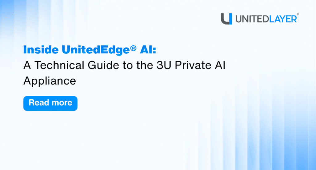 Inside UnitedEdge® AI: A Technical Guide to the 3U Private AI Appliance